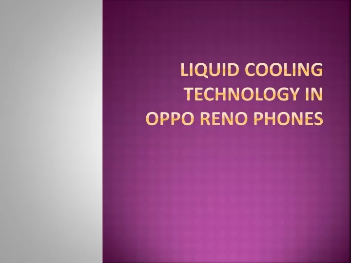 liquid cooling technology in oppo reno phones