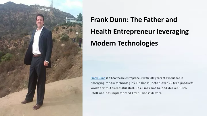 frank dunn the father and health entrepreneur