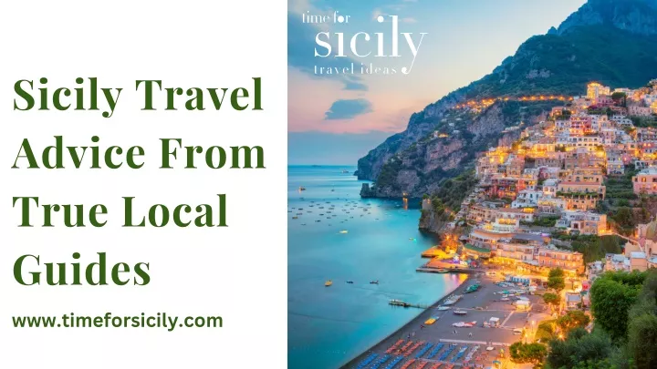 sicily travel advice from true local guides