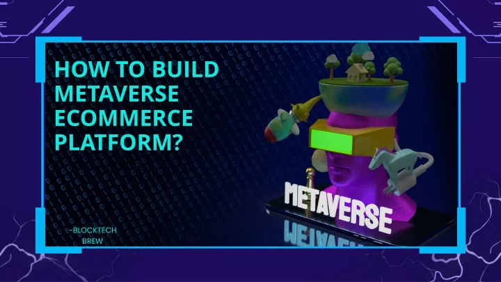 how to build metaverse ecommerce platform