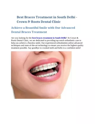 Best Braces Treatment in South Delhi - Crown & Roots