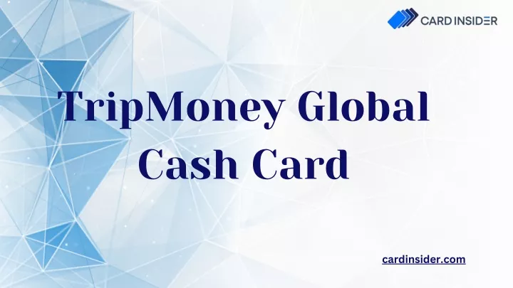 tripmoney global cash card