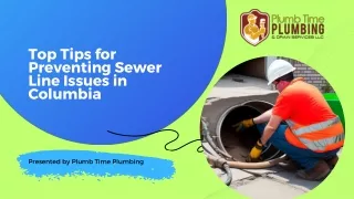 Top Tips for Preventing Sewer Line Issues in Columbia