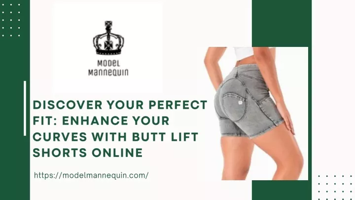 discover your perfect fit enhance your curves