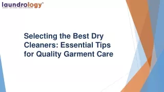 Selecting the Best Dry Cleaners Essential Tips for Quality Garment Care