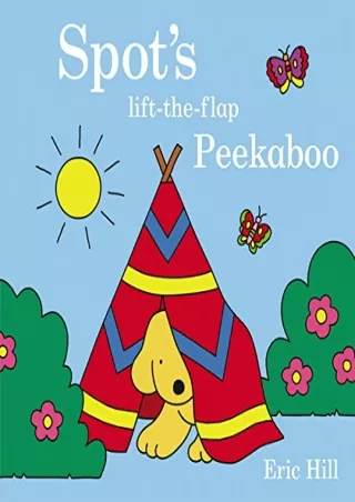 $PDF$/READ/DOWNLOAD Spot's Peekaboo