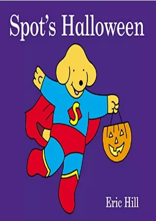[PDF READ ONLINE] Spot's Halloween