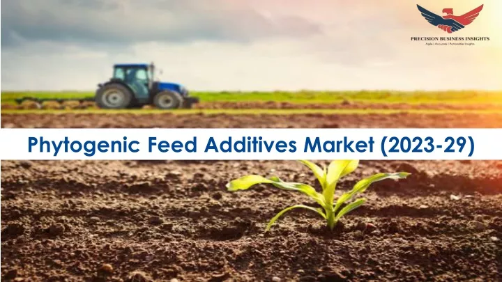 phytogenic feed additives market 2023 29