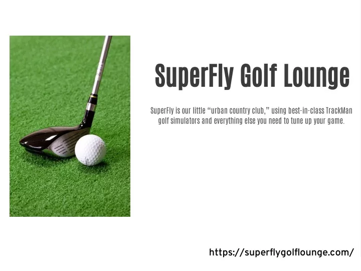 superfly golf lounge