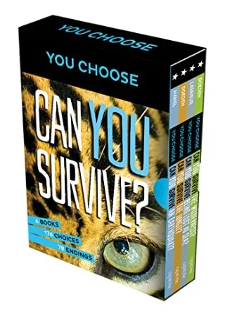 [PDF] DOWNLOAD You Choose: Survival Boxed Set