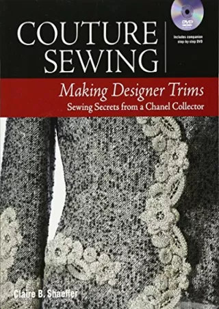 Read ebook [PDF] Couture Sewing: Making Designer Trims