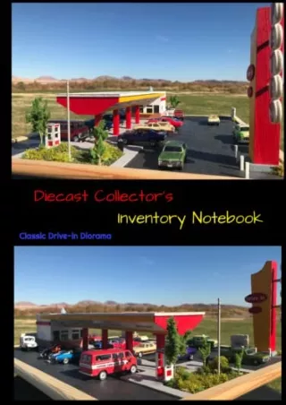 $PDF$/READ/DOWNLOAD Diecast Collector's Inventory Notebook: Classic Drive-in Diorama