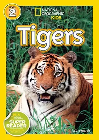 Download Book [PDF] National Geographic Readers: Tigers