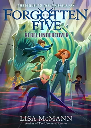 PDF_ Rebel Undercover (The Forgotten Five, Book 3)