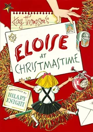 [READ DOWNLOAD] Eloise at Christmastime