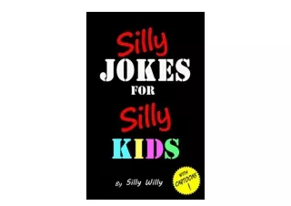 Kindle online PDF Silly Jokes for Silly Kids Childrens joke book age 512 Joke Books for Silly Kids for ipad