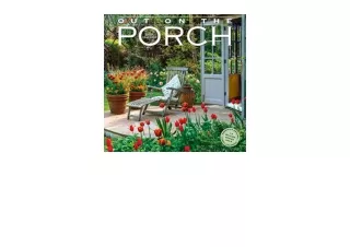 Kindle online PDF Out on the Porch Wall Calendar 2021 free acces