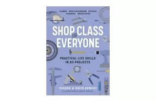 Download Shop Class for Everyone Practical Life Skills in 83 Projects Plumbing · Wood and Metalwork · Electrical · Mecha