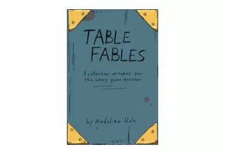 PDF read online Table Fables A collection of tables for the weary game master for ipad