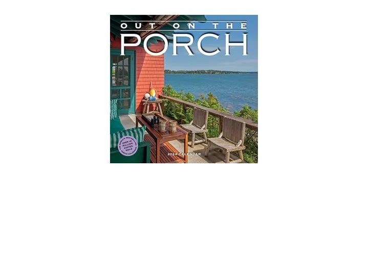 PPT Download Out On The Porch Wall Calendar 2024 Porch Living For   Slide1 N 