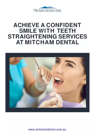 Achieve a Confident Smile with Expert Teeth Straightening at Mitcham Dental