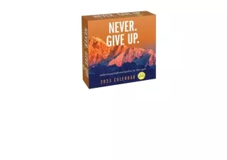 Download PDF Unspirational 2023 DaytoDay Calendar Never Give up free acces