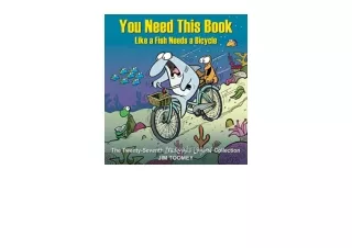 Download You Need This Book Like a Fish Needs a Bicycle Volume 27 Shermans Lagoon for android