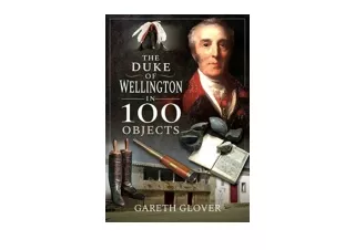 Download The Duke of Wellington in 100 Objects for android