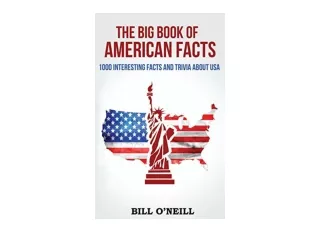 Ebook download The Big Book of American Facts 1000 Interesting Facts And Trivia About USA Trivia USA unlimited