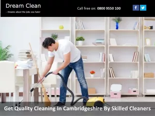Get Quality Cleaning In Cambridgeshire By Skilled Cleaners