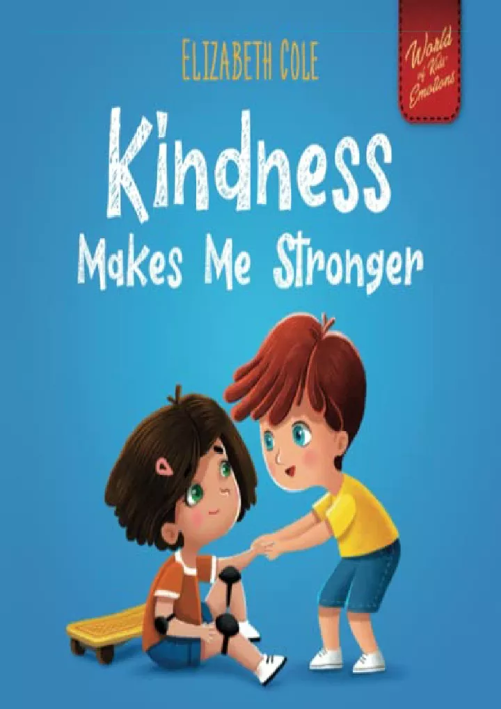 kindness makes me stronger children s book about