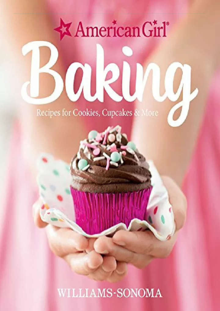 american girl baking recipes for cookies cupcakes