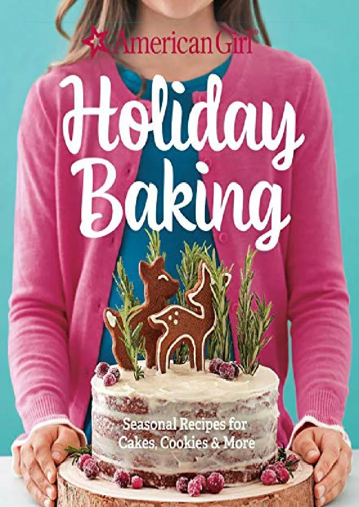 american girl holiday baking seasonal recipes