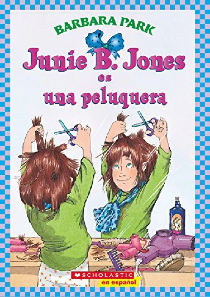 junie b jones es una peluquera junie b jones