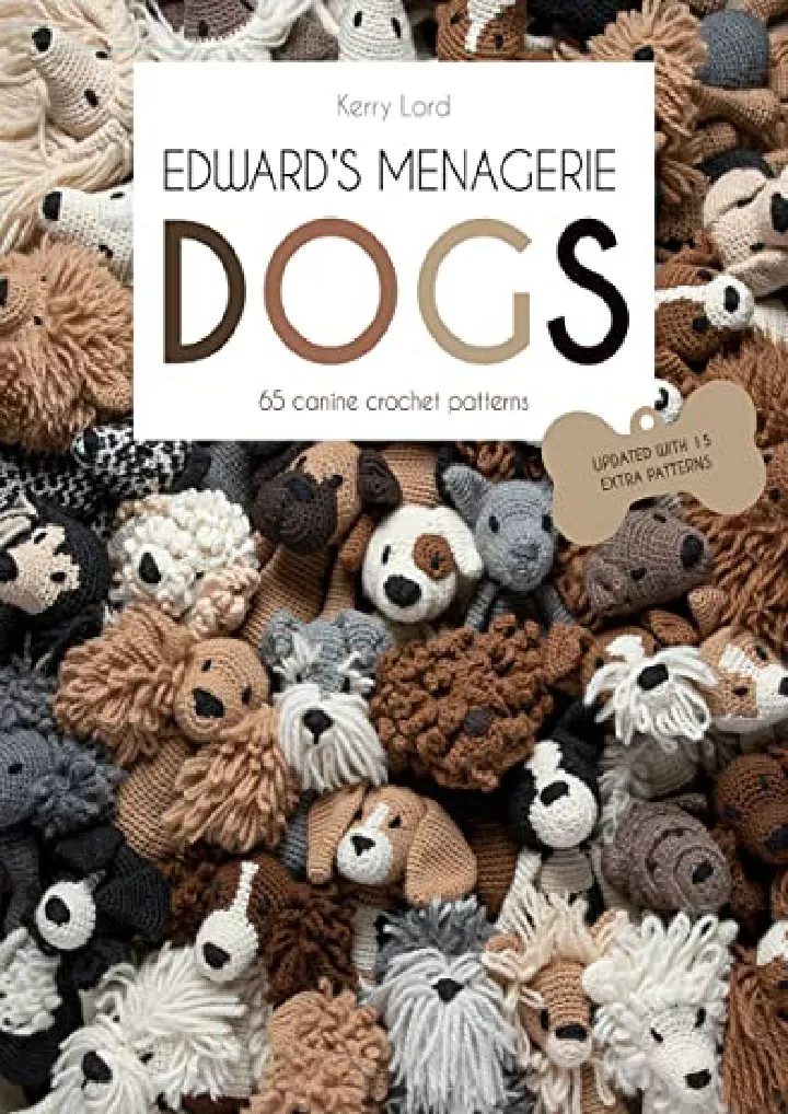edward s menagerie dogs 65 canine crochet