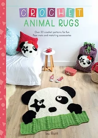 crochet animal rugs over 20 crochet patterns