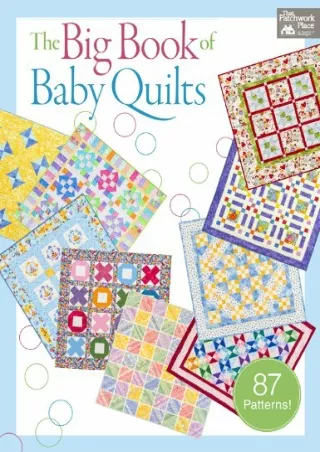 [PDF] DOWNLOAD EBOOK The Big Book of Baby Quilts android