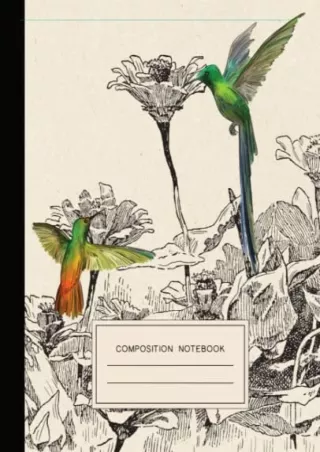 [PDF] READ] Free Composition Notebook College Ruled: Hummingbirds Vintage I