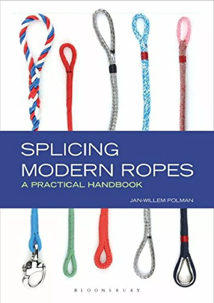 splicing modern ropes a practical handbook