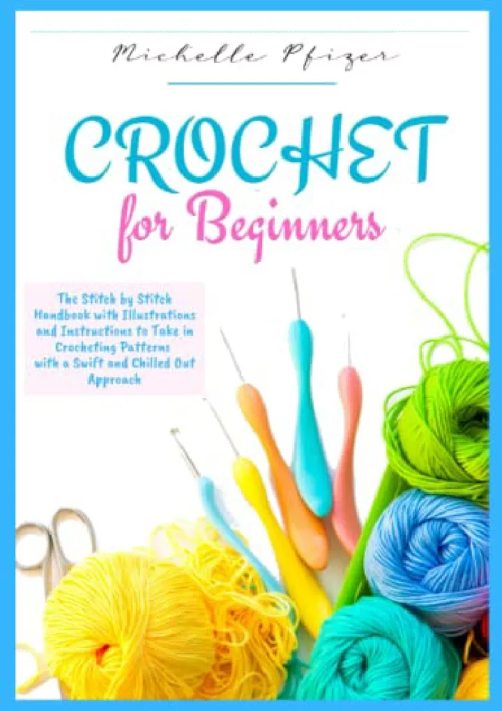 crochet for beginners the stitch by stitch