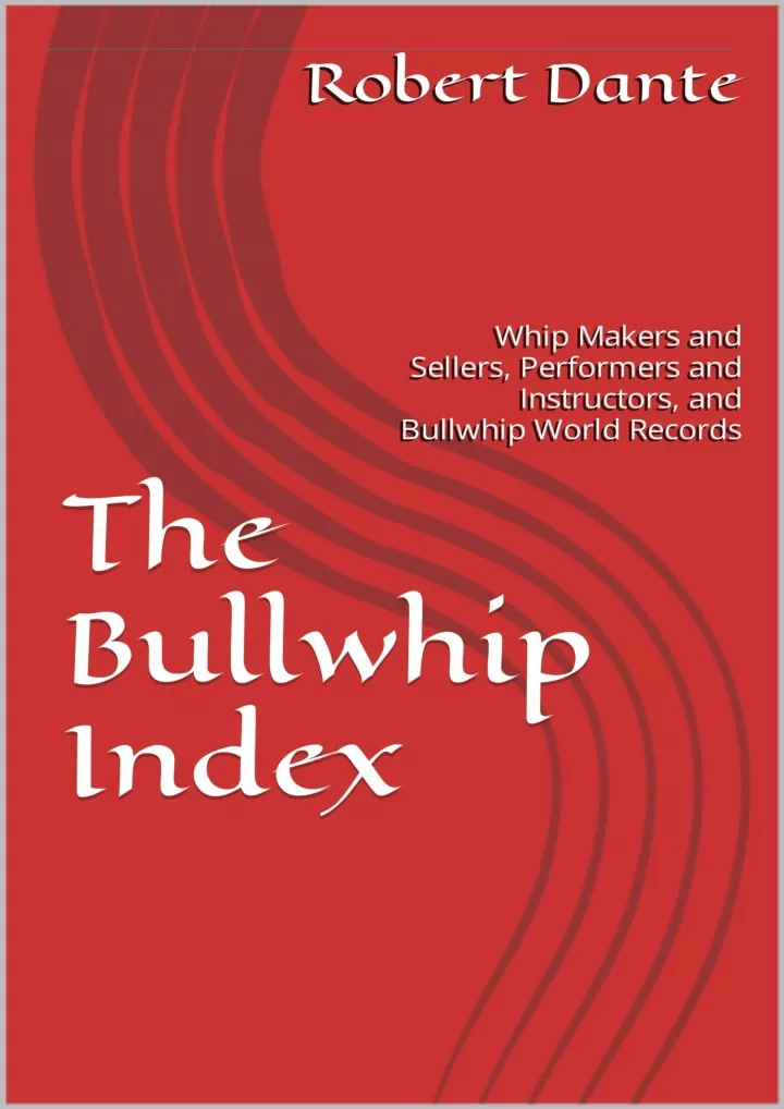 the bullwhip index whip makers and sellers