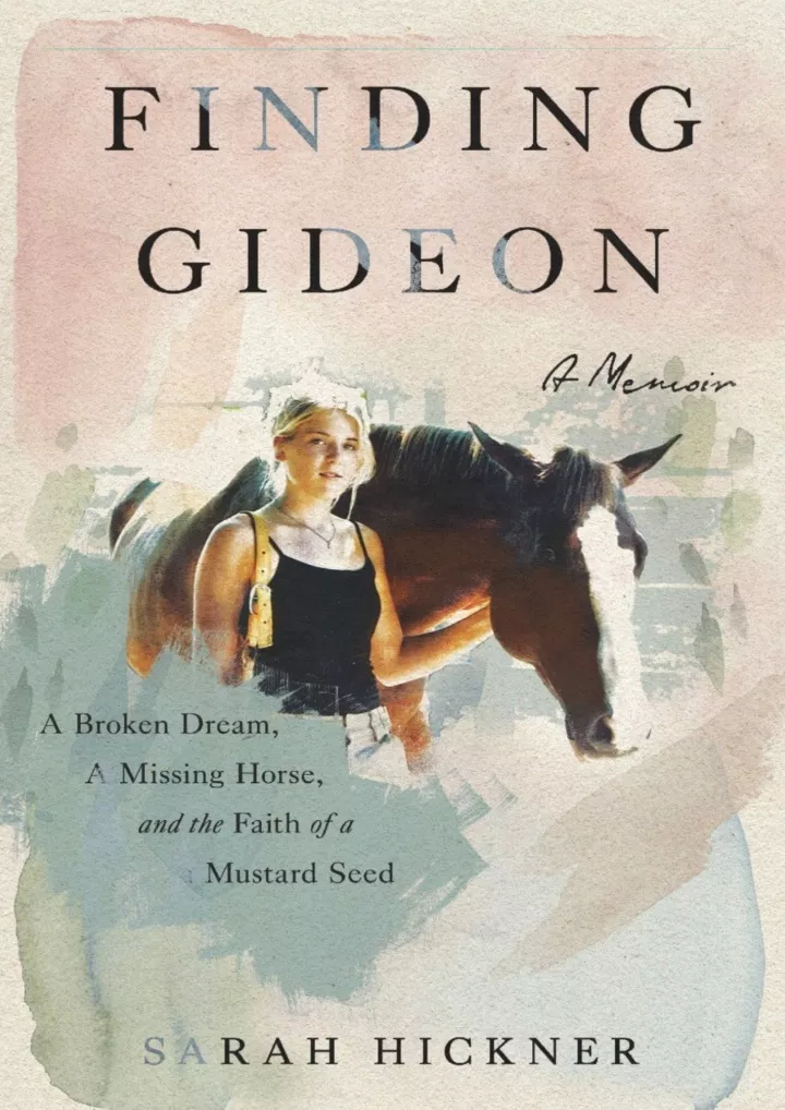 finding gideon a broken dream a missing horse