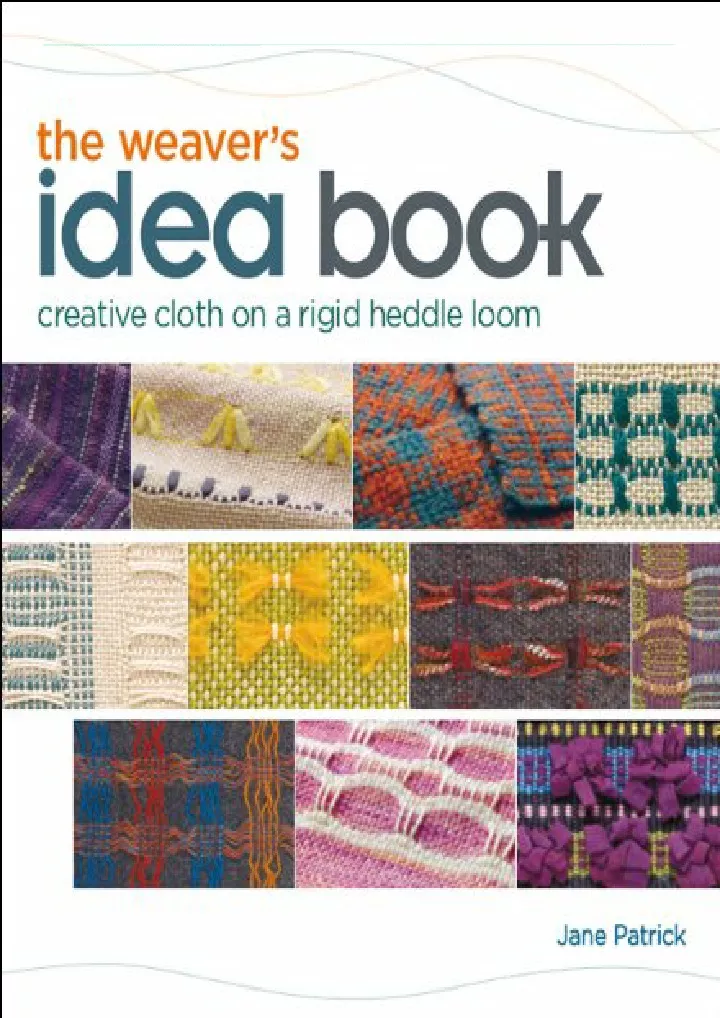 the weaver s idea book creative cloth on a rigid