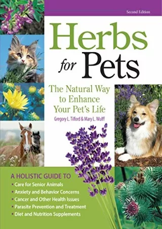 PDF Read Online Herbs for Pets: The Natural Way to Enhance Your Pet's Life