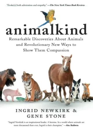 PDF BOOK DOWNLOAD Animalkind: Remarkable Discoveries about Animals and Revo