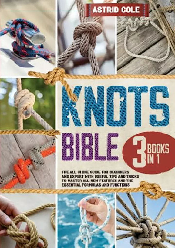 the knots bible 3 books in 1 a comprehensive