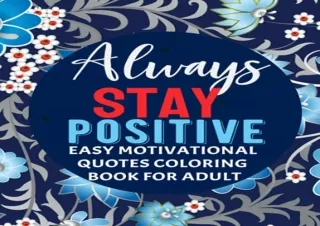 Download Easy Motivational Quotes Coloring Book for Adult: Easy Coloring Book fo