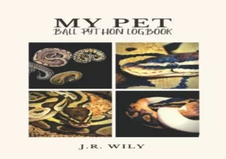 (PDF) My Pet Ball Python Logbook: Record All Important Details About Your Ball P