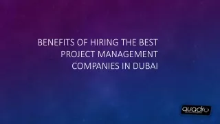 Benefits of Hiring The Best Project Management Companies