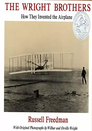 [PDF READ ONLINE] The Wright Brothers: How They Invented the Airplane